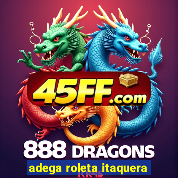 adega roleta itaquera